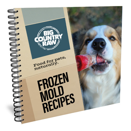 Big Country Raw Frozen Mold Recipe Book